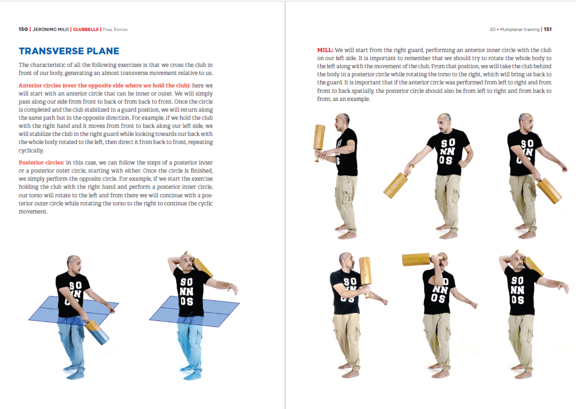 Basic movement with a light clubbell to improve shoulder mobility.